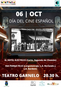 El próximo 6 de octubre se celebra el Día del Cine Español en el Teatro Garnelo